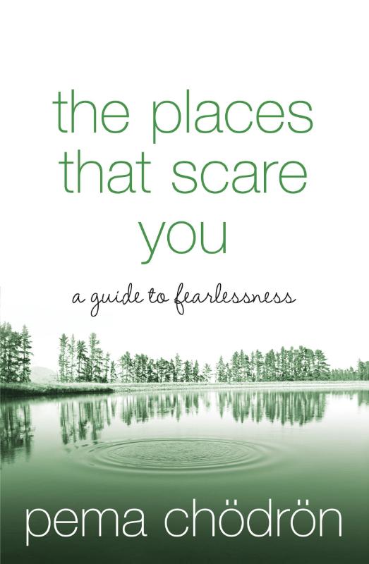 The Places That Scare You