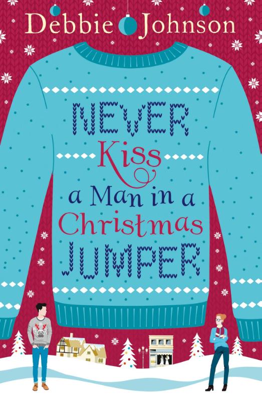 Never Kiss a Man in a Christmas Jumper
