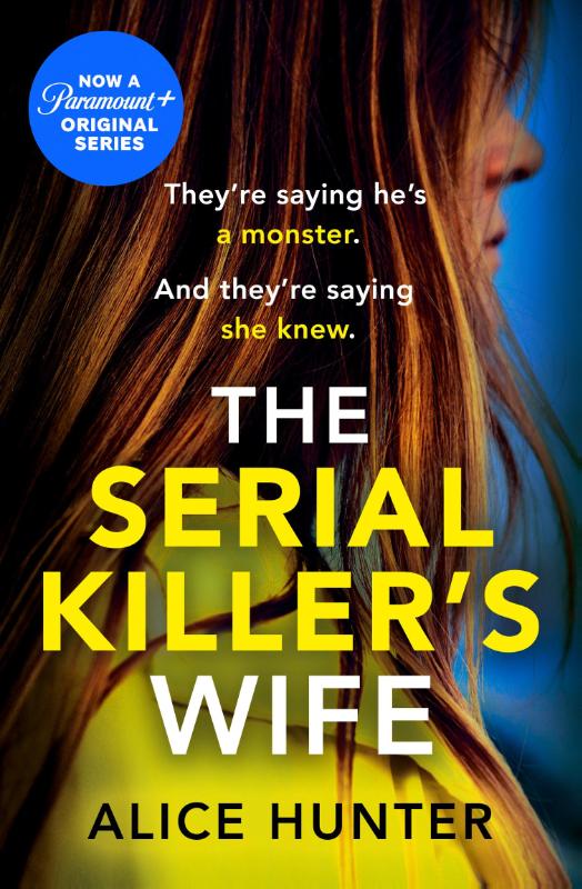 The Serial Killer’s Wife