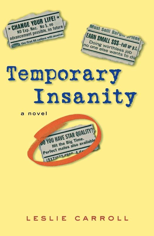 Temporary Insanity