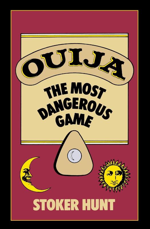 Ouija Most Dangerous Game