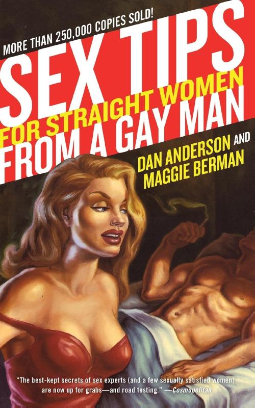 Sex Tips For Straight Women from a Gay Man