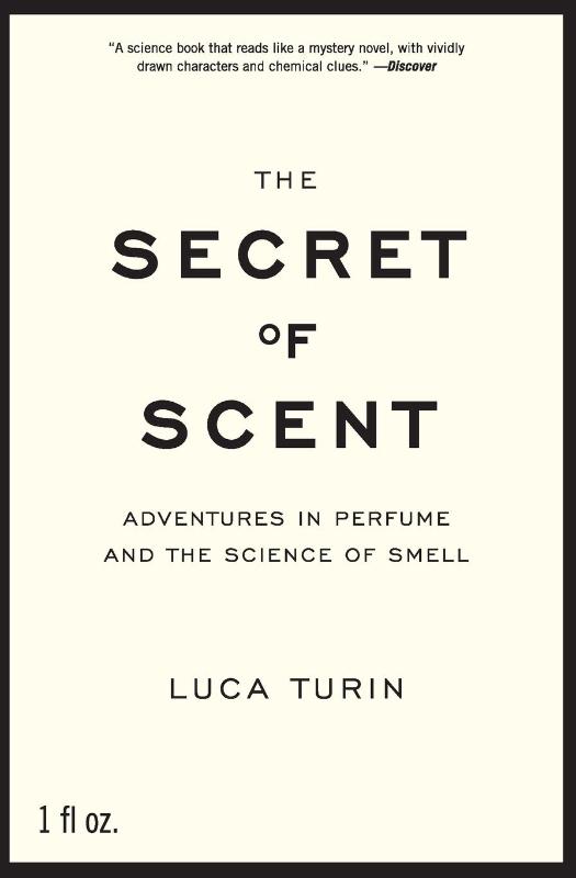 The Secret of Scent