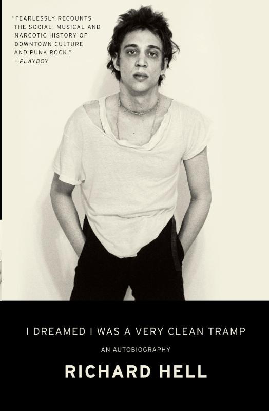 I Dreamed I Was a Very Clean Tramp