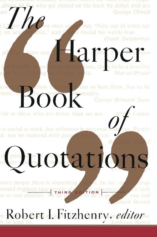 The Harper Book of Quotations