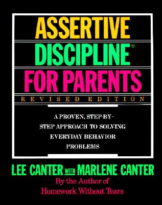 Assertive Discipline for Parents