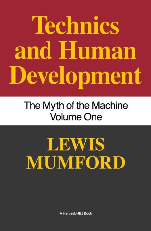 Technics and Human Development