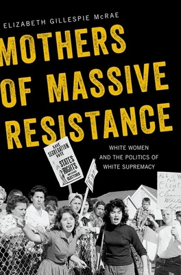 Mothers of Massive Resistance