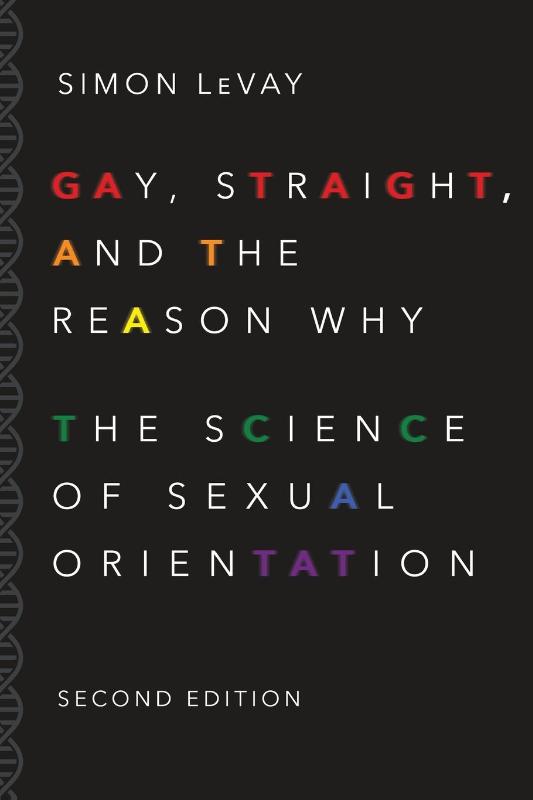 Gay, Straight, and the Reason Why
