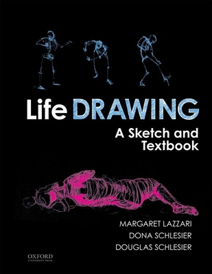 Life Drawing: A Sketch and Textbook