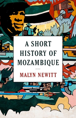 SHORT HIST OF MOZAMBIQUE