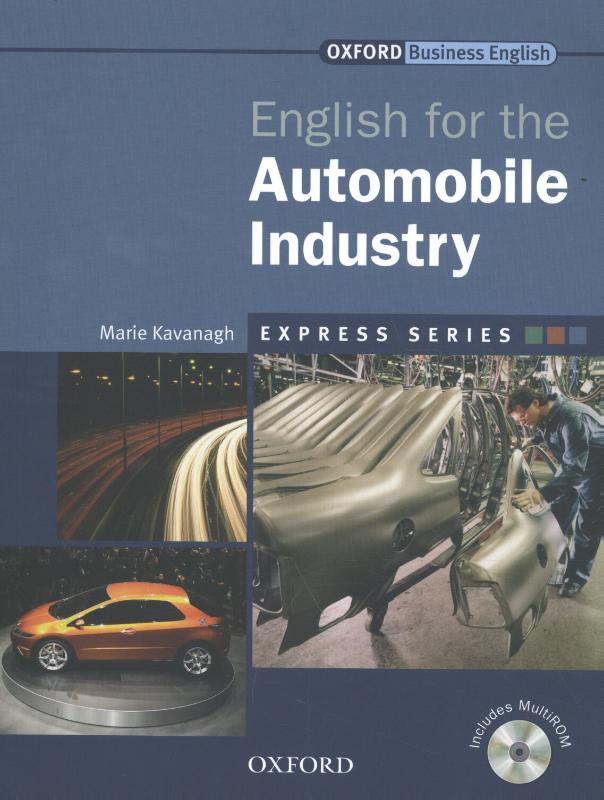 Express Series: English for the Automobile Industry Student'
