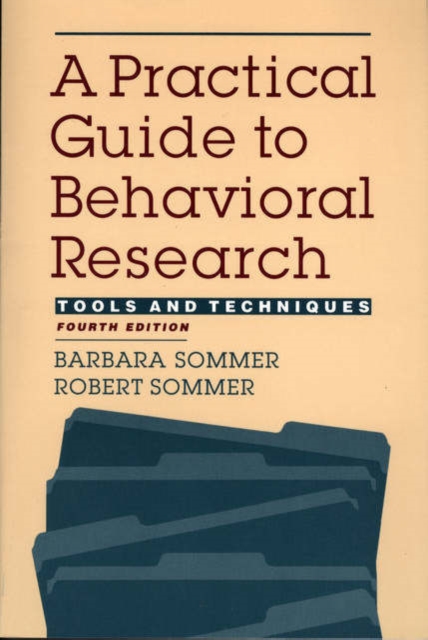 Practical Guide To Behavioral Research