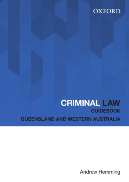 Criminal Law Guidebook: Queensland and Western Australia
