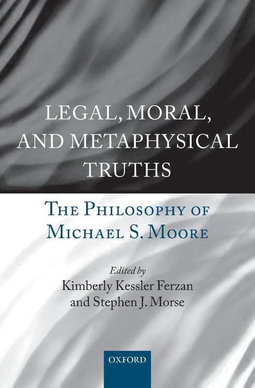 Legal, Moral, and Metaphysical Truths