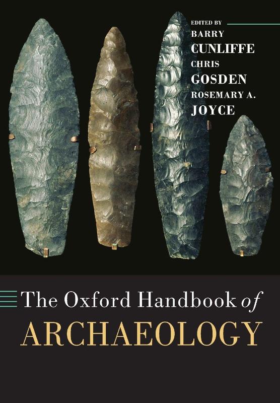 The Oxford Handbook of Archaeology