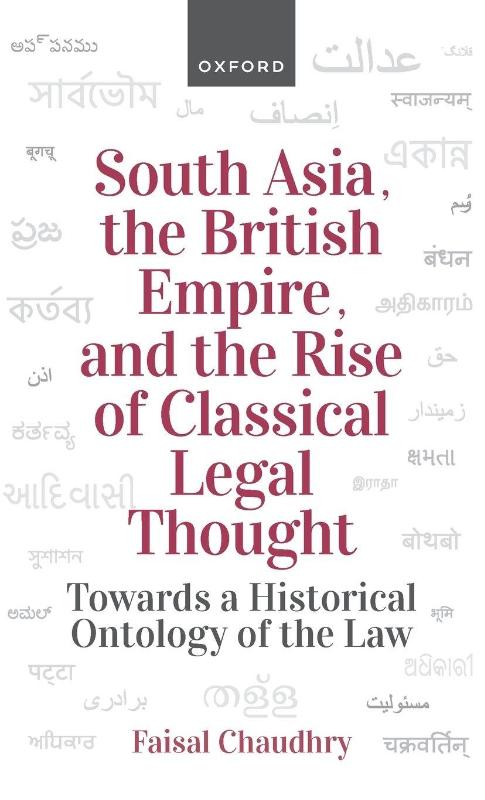 South Asia, the British Empire, and the Rise of Classical Legal Thought