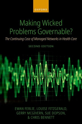 Making Wicked Problems Governable?