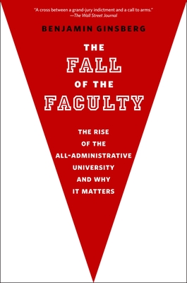 The Fall of the Faculty
