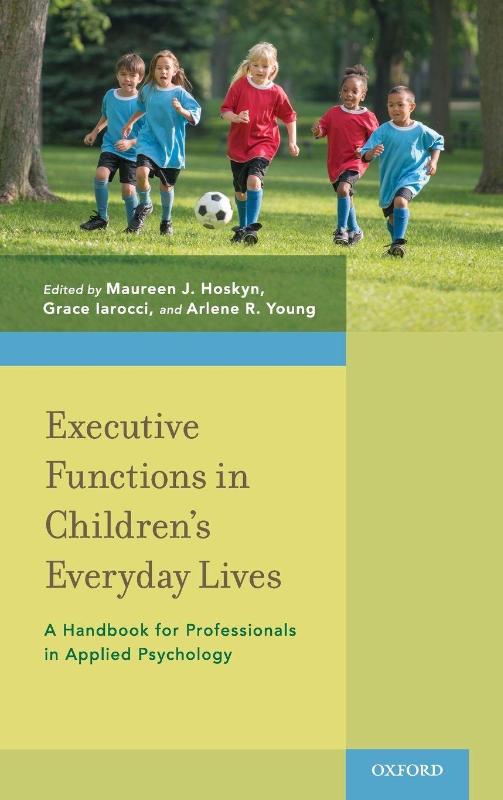 Executive Functions in Children's Everyday Lives