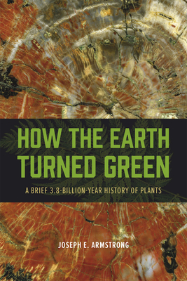 How the Earth Turned Green