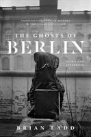 The Ghosts of Berlin