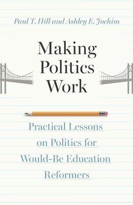 Making Politics Work