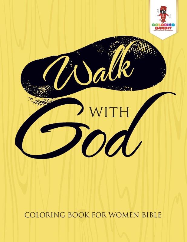Walk With God