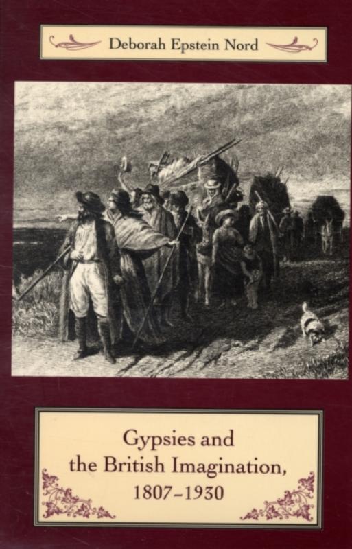 Gypsies and the British Imagination, 1807-1930