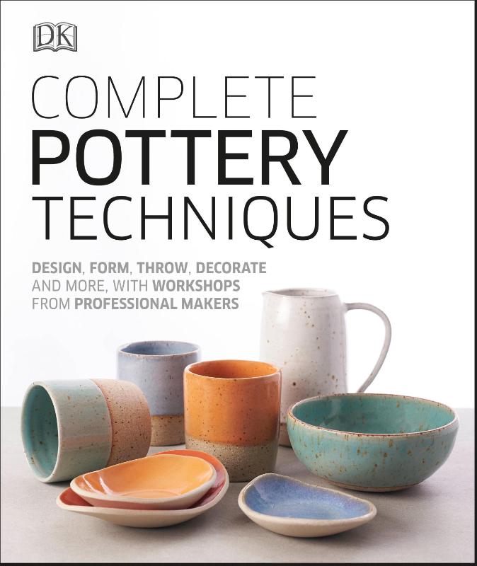 Complete Pottery Techniques