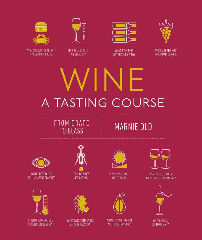 Wine A Tasting Course