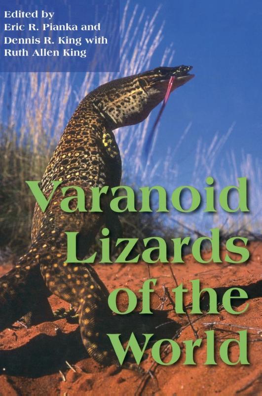 Varanoid Lizards of the World