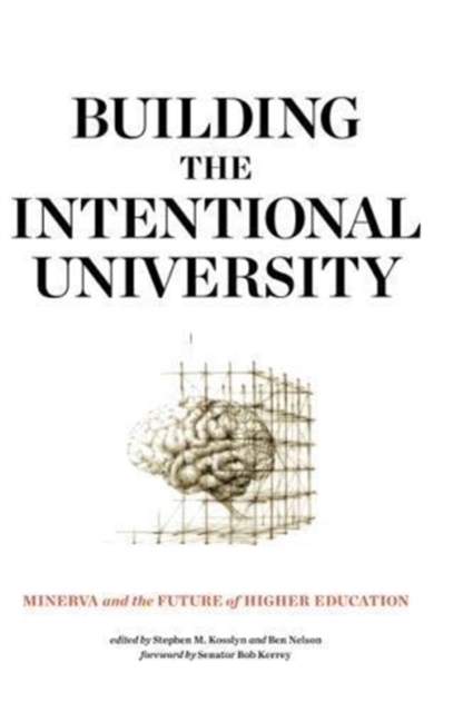 Building the Intentional University