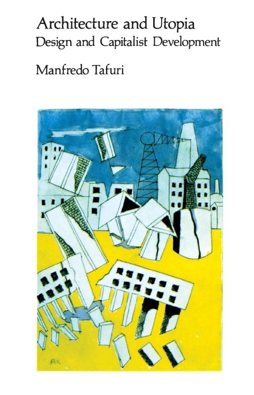 Architecture and Utopia