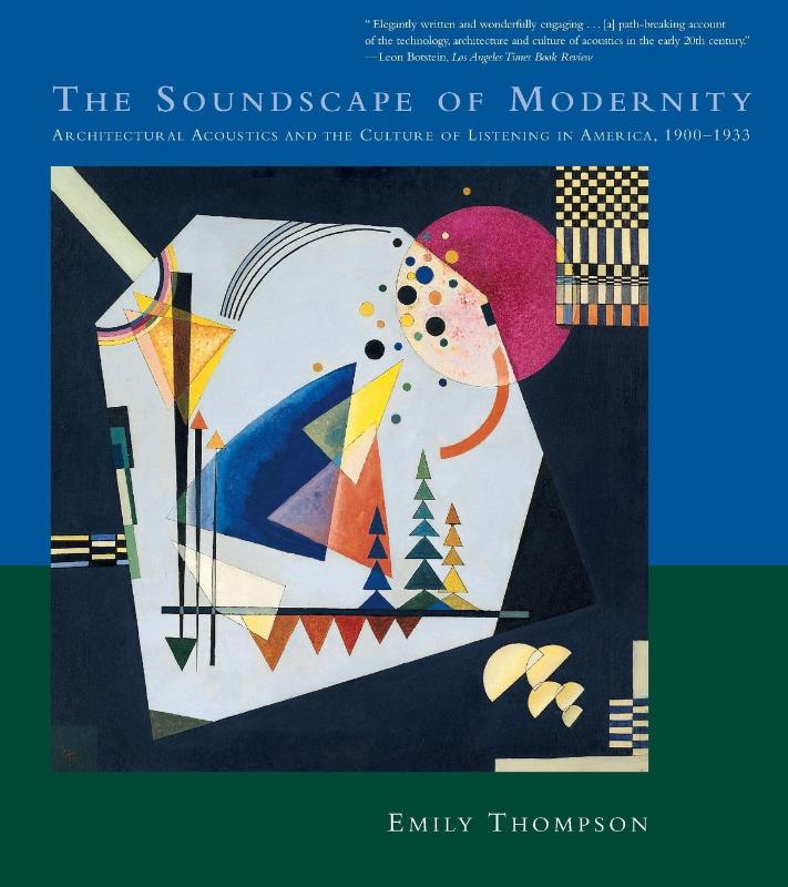 The Soundscape of Modernity