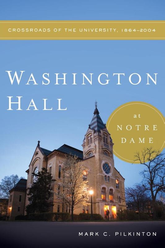 Washington Hall at Notre Dame