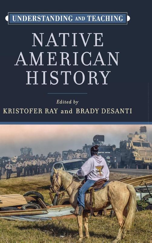 Understanding and Teaching Native American History