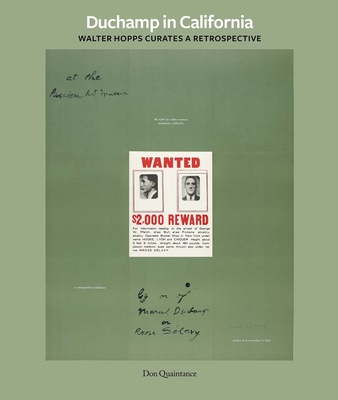 Duchamp in California: Walter Hopps Curates a Retrospective