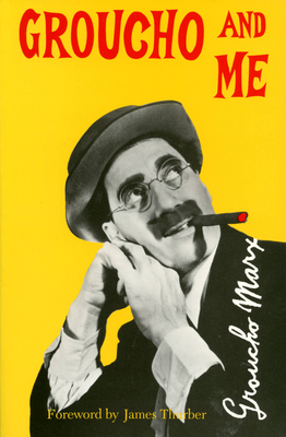 GROUCHO & ME