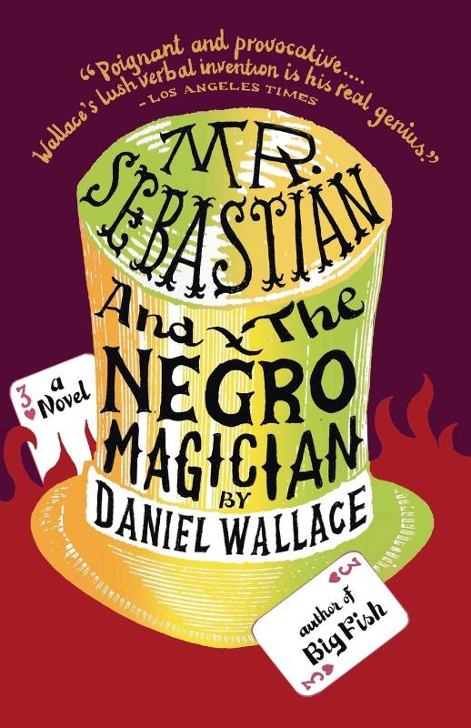 Mr. Sebastian and the Negro Magician