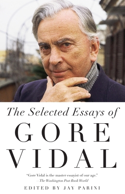 SEL ESSAYS OF GORE VIDAL