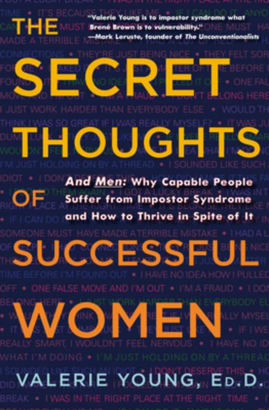 The Secret Thoughts of Successful Women