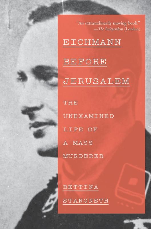 Eichmann Before Jerusalem