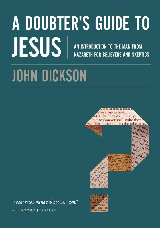 A Doubter's Guide to Jesus