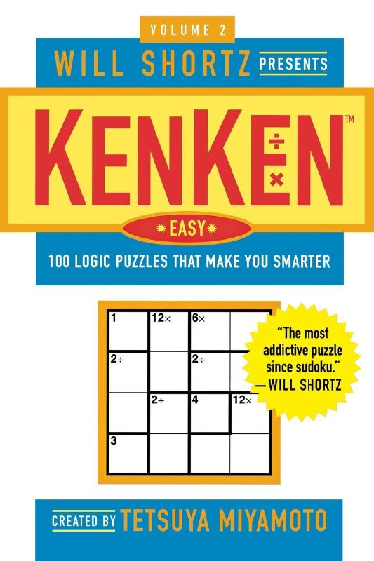 Will Shortz Presents Kenken Easy, Volume 2