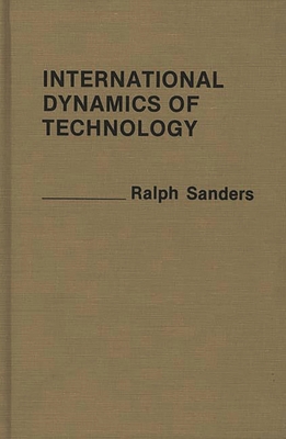 International Dynamics of Technology