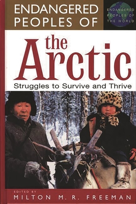 Endangered Peoples of the Arctic