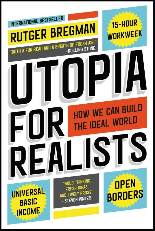 Bregman, R: Utopia for Realists