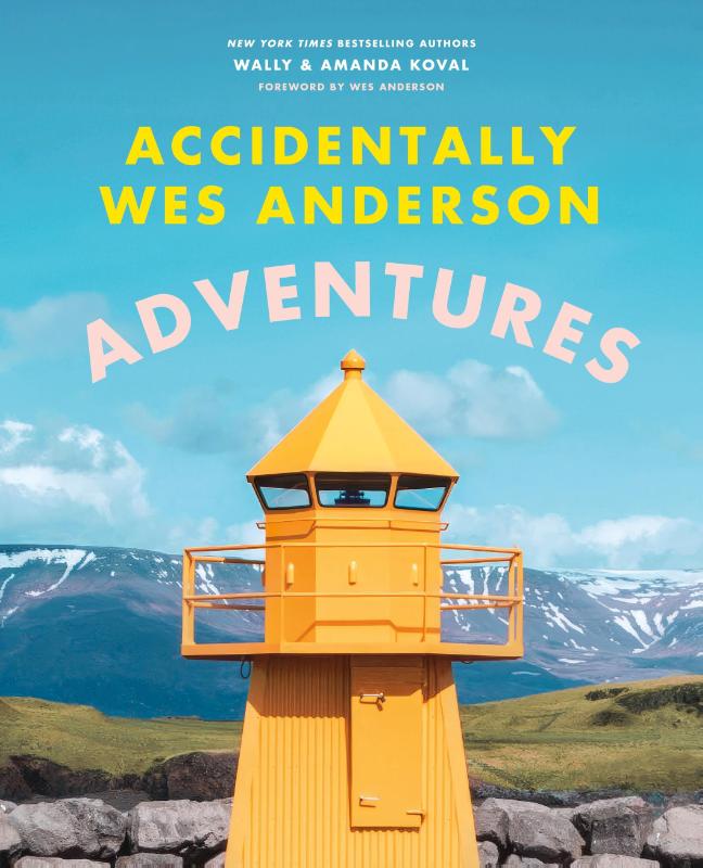 Koval, W: Accidentally Wes Anderson: Adventures