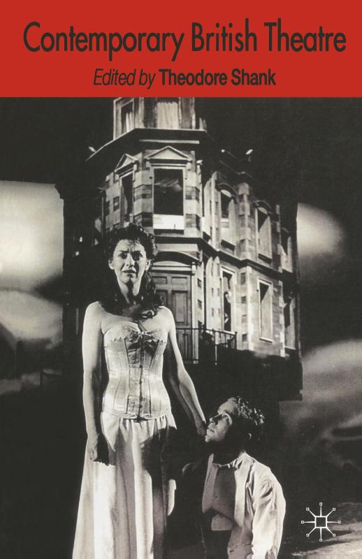 Contemporary British Theatre